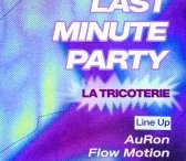 LAST MINUTE PARTY 